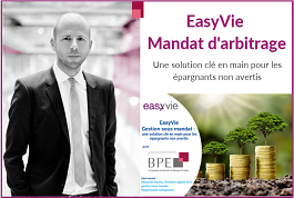 EasyVie, mandat d'arbitrage : une solution cl pour tous les pargnants non-avertis.