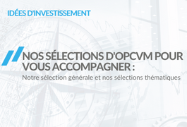 Dcouvrez les 5 nouvelles slections d'OPCVM proposes sur EasyBourse.com (SICAV-FCP)